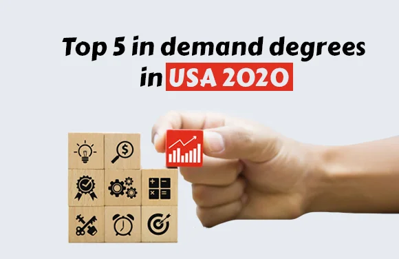 Top five in demand degrees in USA